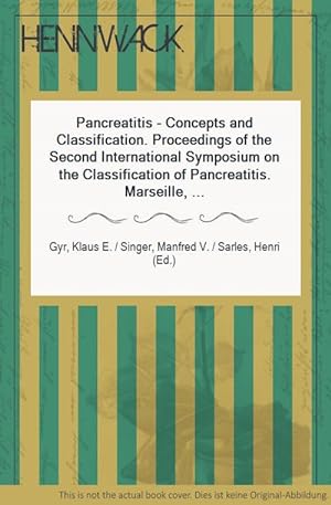 Pancreatitis - Concepts and Classification. Proceedings of the Second International Symposium on ...