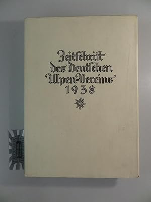 Zeitschrift des Deutschen Alpenvereins Jahrgang 1938. Band 69.