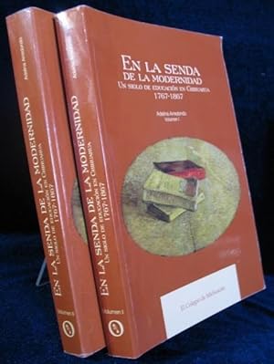 En la senda de la Modernidad. Un siglo de educación en Chihuahua 1767-1867