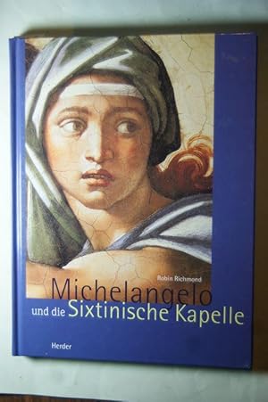 Michelangelo und die Sixtinische Kapelle