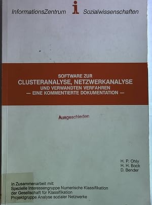 Immagine del venditore per Software zur Clusteranalyse, Netzwerkanalyse und verwandten Verfahren. Eine kommentierte Dokumentation. venduto da Antiquariat Bookfarm