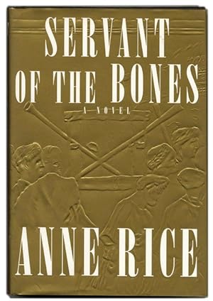 Servant of the Bones -1st Edition/1st Printing