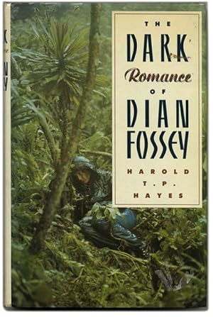Bild des Verkufers fr The Dark Romance of Dian Fossey zum Verkauf von Books Tell You Why  -  ABAA/ILAB