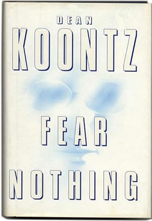 Fear Nothing - 1st Edition/1st Printing