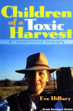Children of a Toxic Harvest