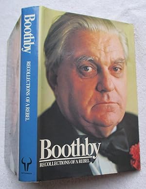 Seller image for Boothby - Recollections of a Rebel for sale by Glenbower Books