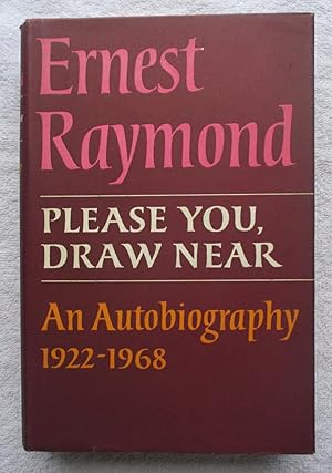 Please You, Draw Near - Autobiography 1922-1968