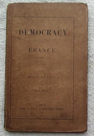 Imagen del vendedor de Democracy in France, January, 1849 a la venta por Glenbower Books
