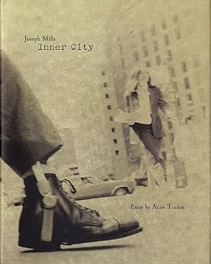 Seller image for Joseph Mills: Inner City [SIGNED by Joe Mills and Anne Tucker] for sale by Vincent Borrelli, Bookseller
