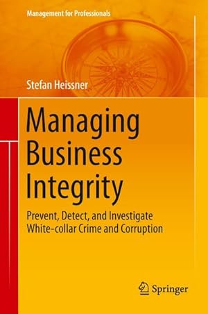 Bild des Verkufers fr Managing Business Integrity zum Verkauf von BuchWeltWeit Ludwig Meier e.K.