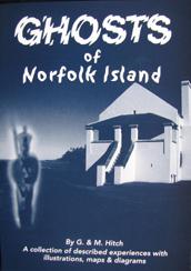 Seller image for Ghosts of Norfolk Island A collection of Described Experiences with Illustrations, Maps & Diagrams for sale by Hill End Books