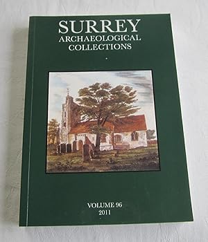 Surrey Archaeological Collections Volume 96 2011
