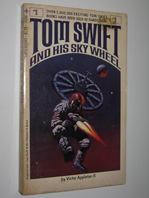 Imagen del vendedor de Tom Swift and His Sky Wheel a la venta por Manyhills Books