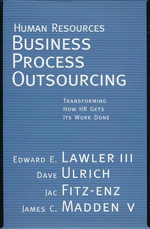 Imagen del vendedor de Human Resources: Business Process Outsourcing Transforming How HR Gets its Work Done a la venta por Good Books In The Woods
