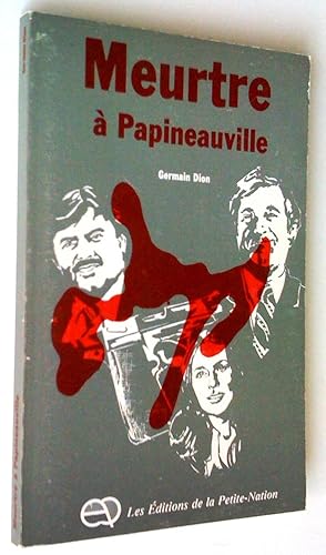 Meurtre à Papineauville