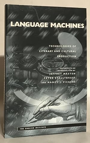 Bild des Verkufers fr Language Machines. Technologies of Literary and Cultural Production. zum Verkauf von Thomas Dorn, ABAA