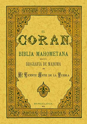 Imagen del vendedor de EL CORAN O BIBLIA MAHOMETANA a la venta por Librera Maxtor