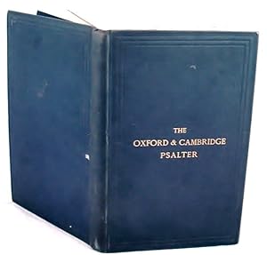 The Oxford and Cambridge Psalter with the Canticles and Athanasian Creed