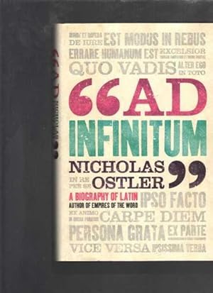 Imagen del vendedor de Ad Infinitum: A Biography of Latin a la venta por Berry Books