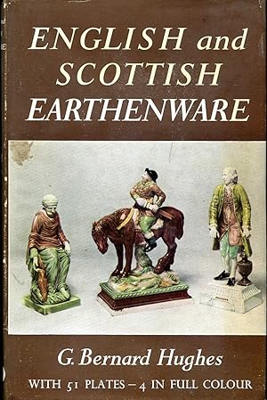 Seller image for English and Scottish Earthenware 1660-1860 for sale by Pendleburys - the bookshop in the hills
