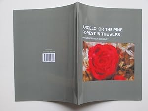 Imagen del vendedor de Angelo, or the pine forest in the Alps a la venta por Aucott & Thomas