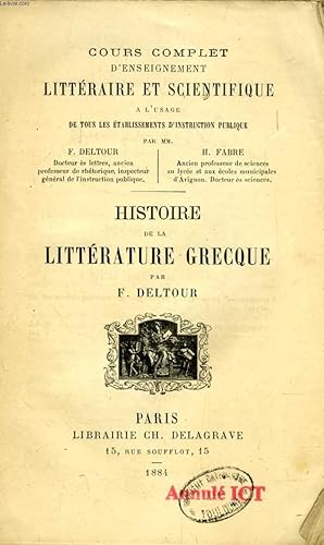 Bild des Verkufers fr HISTOIRE DE LA LITTERATURE GRECQUE zum Verkauf von Le-Livre