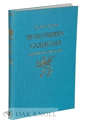 Seller image for ILLUSTRIERTEN VOGELBCHER, IHRE GESCHICHTE UND BIBLIOGRAPHIE.|DIE for sale by Oak Knoll Books, ABAA, ILAB