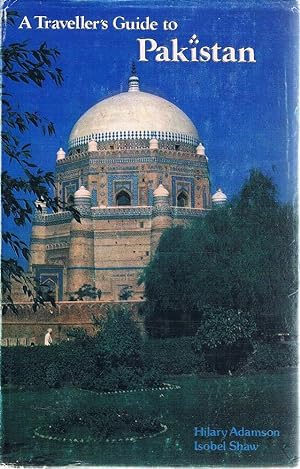 Bild des Verkufers fr A Travellers Guide To Pakistan zum Verkauf von Marlowes Books and Music