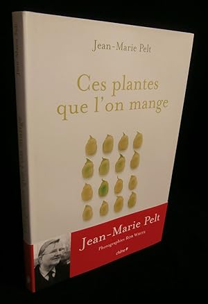 Imagen del vendedor de CES PLANTES QUE L'ON MANGE . a la venta por Librairie Franck LAUNAI