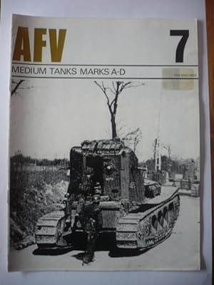 AFV - Number 7 - Medium Tanks Marks A-D