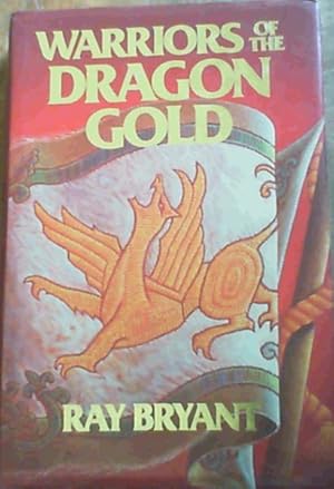 Bild des Verkufers fr Warriors of the Dragon Gold zum Verkauf von Chapter 1