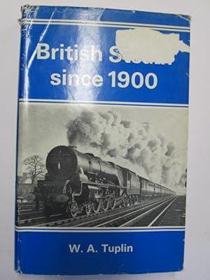 Seller image for British steam since 1900, for sale by Goldstone Rare Books