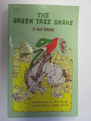 Bild des Verkufers fr The Green Tree Snake zum Verkauf von Goldstone Rare Books