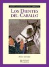 Seller image for Los dientes del caballo (Guas fotogrficas del caballo) for sale by AG Library