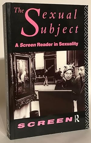 Seller image for The Sexual Subject. A Screen Reader in Sexuality. for sale by Thomas Dorn, ABAA
