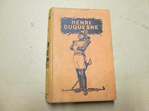 Seller image for Henri Duquesne  ¢ ? " A Sussex Romance for sale by Goldstone Rare Books