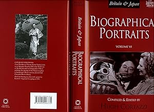 Immagine del venditore per Britain and Japan: Biographical Portraits, Volume VI [Six / 6] Global Oriental. venduto da Little Stour Books PBFA Member