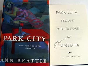Seller image for Park City: New and Selected Stories for sale by Trilby & Co. Books