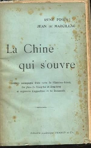 Image du vendeur pour LA CHINE QUI S'OUVRE mis en vente par Le-Livre