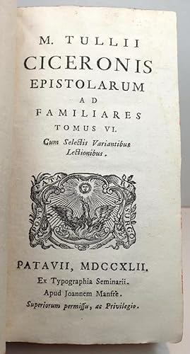 Seller image for Epistolarum ad Familiares. Cum Selectis Variantibus Lectionibus. for sale by Librera Antonio Castro