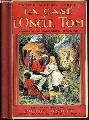 Seller image for LA CASE DE L'ONCLE TOM for sale by Le-Livre