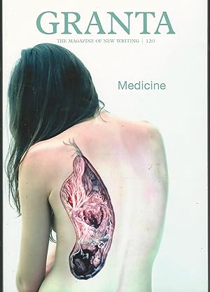 Image du vendeur pour Granta 120: Autumn, 2012, Medicine mis en vente par Dorley House Books, Inc.