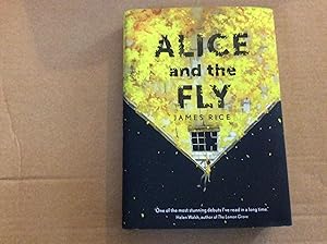 Seller image for Alice and the Fly *****SIGNED LINED & DATED UK HB 1/1*** for sale by BRITOBOOKS