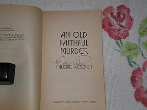 Seller image for An Old Faithful Murder: Signed for sale by SkylarkerBooks