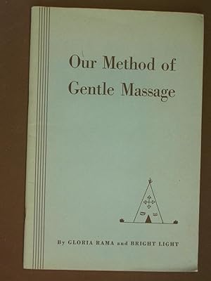 Seller image for Our Method of Gentle Massage for sale by Bookworks [MWABA, IOBA]
