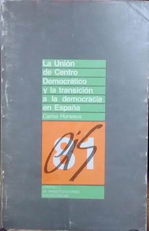Immagine del venditore per La Unin de Centro Democrtico y la transicin a la democracia en Espaa venduto da Librera Monte Sarmiento