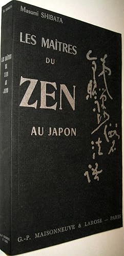 Image du vendeur pour Les Matres du zen au Japon. mis en vente par Le Chemin des philosophes