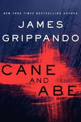 Bild des Verkufers fr Grippando, James | Cane and Abe | Signed First Edition Copy zum Verkauf von VJ Books