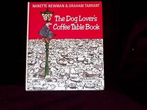 Seller image for The Dog Lover's Coffee-Table Book; for sale by Wheen O' Books