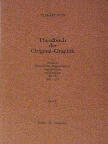 German Periodicals with Original Graphics, 1890-1933. Handbuch der Original-Graphik in deutschen ...